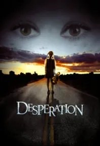 watch-Desperation