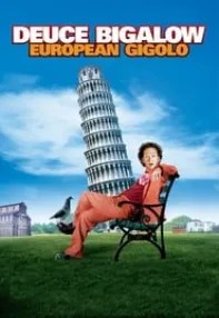 watch-Deuce Bigalow: European Gigolo