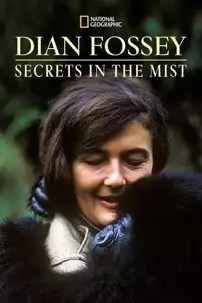 watch-Dian Fossey: Secrets in the Mist
