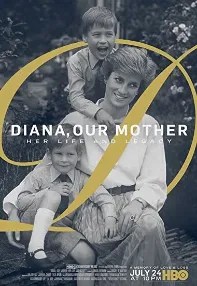 watch-Diana, Our Mother: Her Life and Legacy