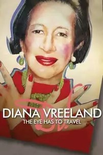 watch-Diana Vreeland: The Eye Has to Travel