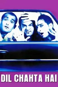 watch-Dil Chahta Hai