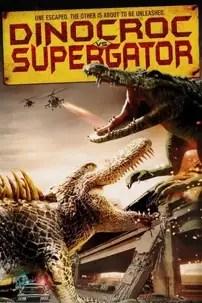 watch-Dinocroc vs. Supergator