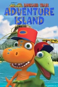 watch-Dinosaur Train: Adventure Island