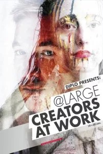 watch-Diplo Presents: @LARGE – CREATORS AT WORK