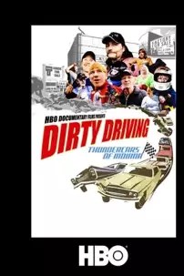 watch-Dirty Driving: Thundercars Of Indiana