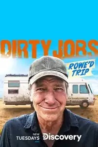 watch-Dirty Jobs: Rowe’d Trip