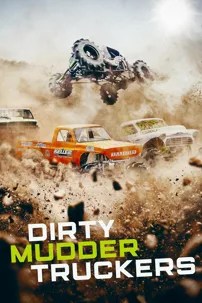 watch-Dirty Mudder Truckers