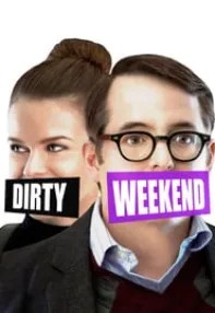 watch-Dirty Weekend