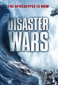 watch-Disaster Wars: Earthquake vs. Tsunami
