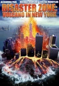 watch-Disaster Zone: Volcano in New York