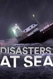 watch-Disasters at Sea