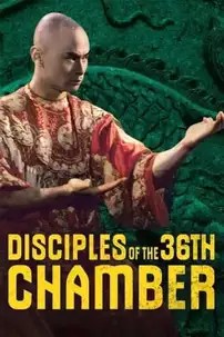 watch-Disciples of the 36th Chamber