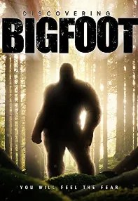 watch-Discovering Bigfoot