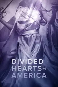 watch-Divided Hearts of America