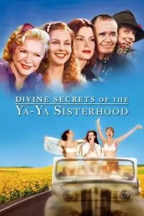 watch-Divine Secrets of the Ya-Ya Sisterhood