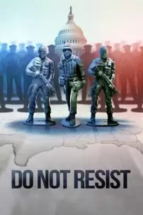 watch-Do Not Resist