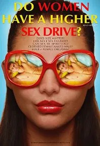 watch-Do Women Have a Higher Sex Drive?