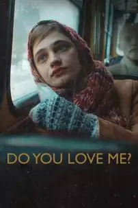 watch-Do You Love Me?