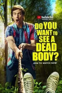 watch-Do You Want to See a Dead Body?