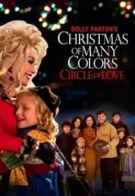 watch-Dolly Parton’s Christmas of Many Colors: Circle of Love