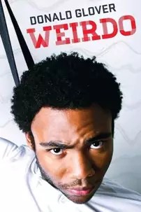 watch-Donald Glover: Weirdo