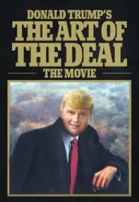 watch-Donald Trump’s The Art of the Deal: The Movie