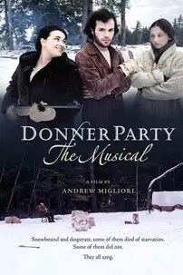 watch-Donner Party: The Musical