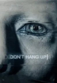 watch-Don’t Hang Up