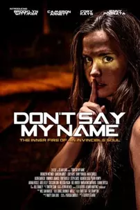 watch-Don’t Say My Name