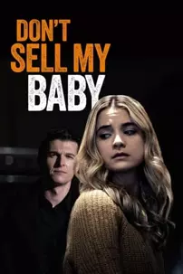 watch-Don’t Sell My Baby