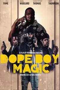 watch-Dope Boy Magic