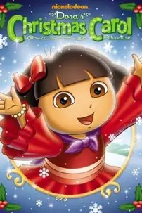 watch-Dora the Explorer: Dora’s Christmas Carol Adventure