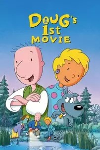 watch-Doug’s 1st Movie