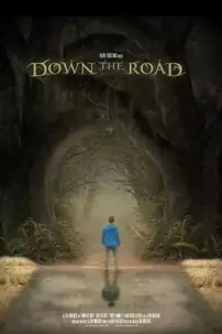 watch-Down the Road