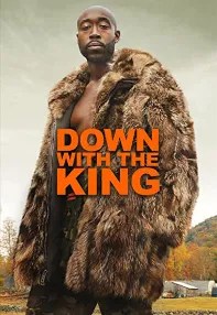 watch-Down with the King