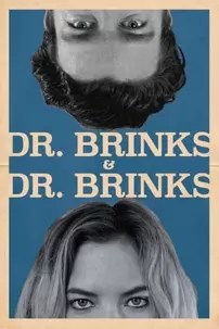 watch-Dr. Brinks & Dr. Brinks