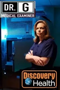 watch-Dr. G: Medical Examiner