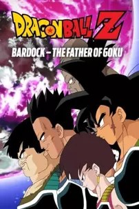 watch-Dragon Ball Z: Bardock – The Father of Goku