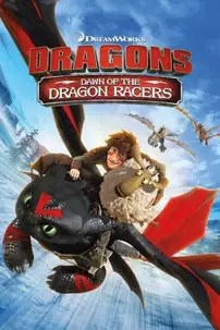 watch-Dragons: Dawn of the Dragon Racers