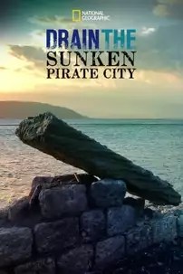 watch-Drain the Sunken Pirate City