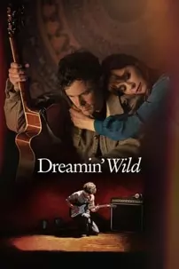 watch-Dreamin’ Wild