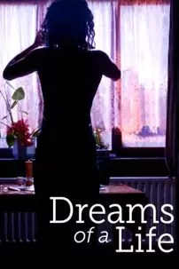 watch-Dreams of a Life