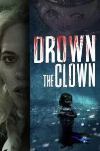 watch-Drown the Clown