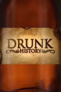watch-Drunk History: Australia