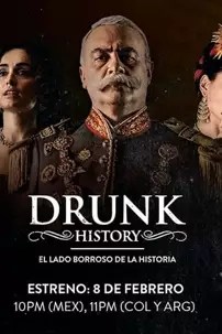 watch-Drunk History El Lado Borroso De La Historia