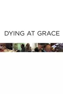 watch-Dying at Grace