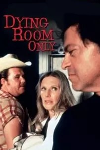 watch-Dying Room Only