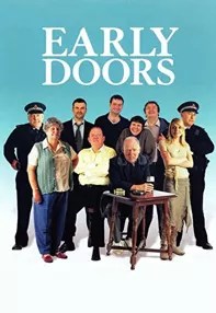 watch-Early Doors