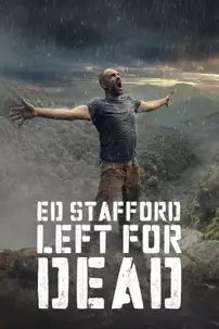 watch-Ed Stafford: Left For Dead